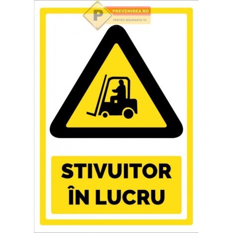 Indicator pentru stivuitoare in lucru